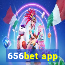 656bet app